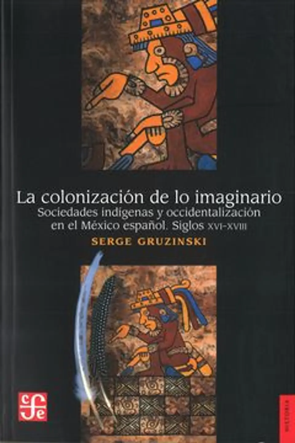 La Colonizacion De Lo Imaginario 1