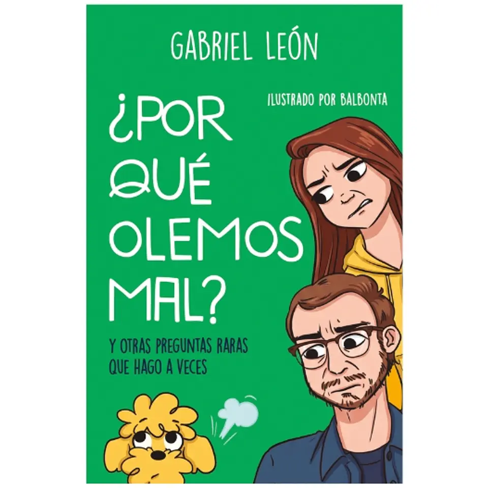 Por Que Olemos Mal 1