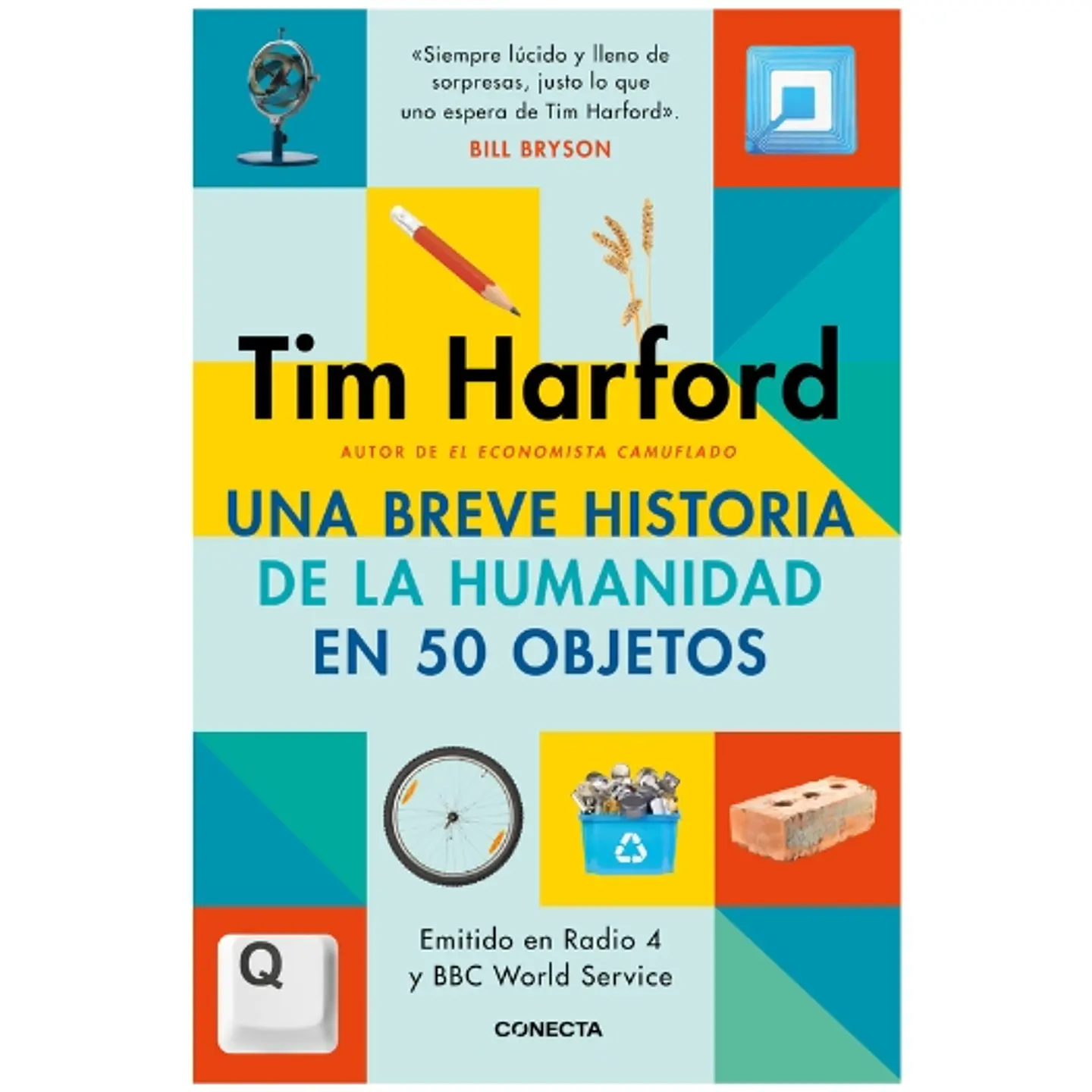 Una Breve Historia De La Humanidad En 50 Objetos 1