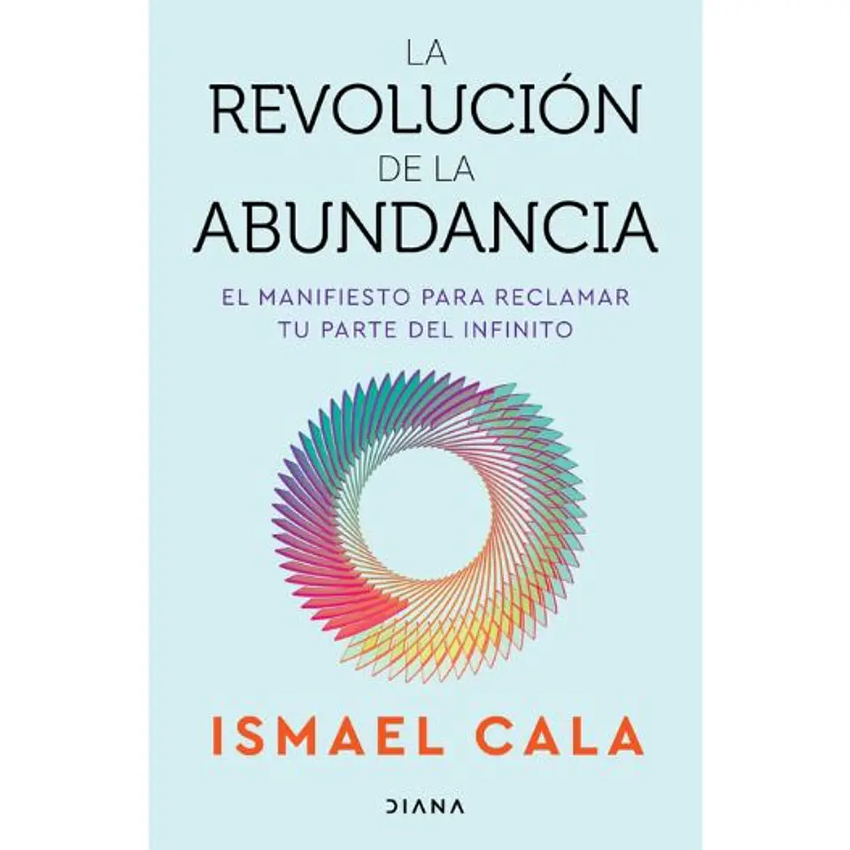 La Revolucion De La Abundancia 1