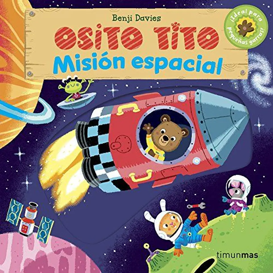 Osito Tito. ¡Mision Espacial! 1