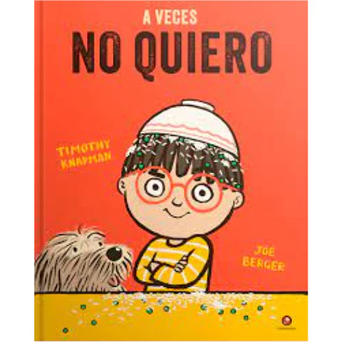A Veces No Quiero