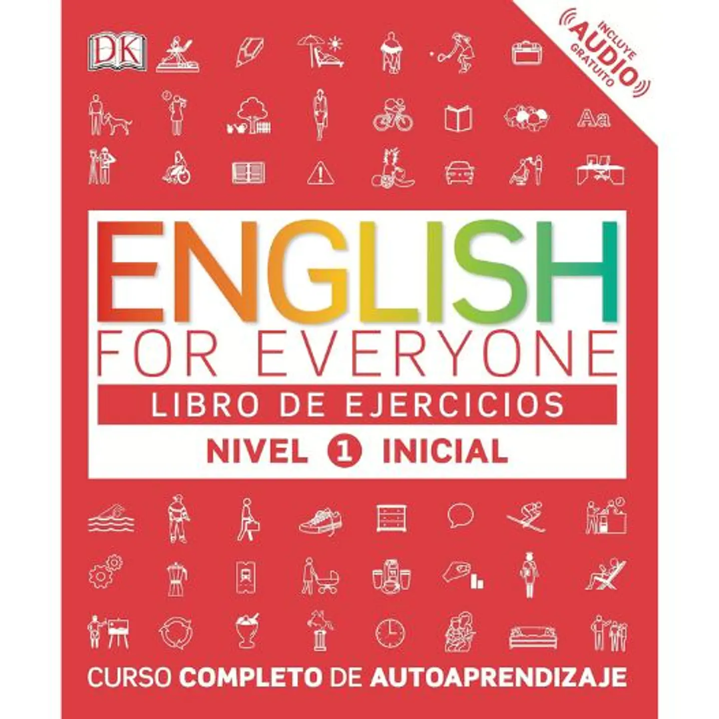 English For Everyone (Ed. En Español) Nivel Inicial 1 - Libro De Ejercicios 1