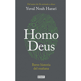 Homo Deus Breve Historia Del Mañana