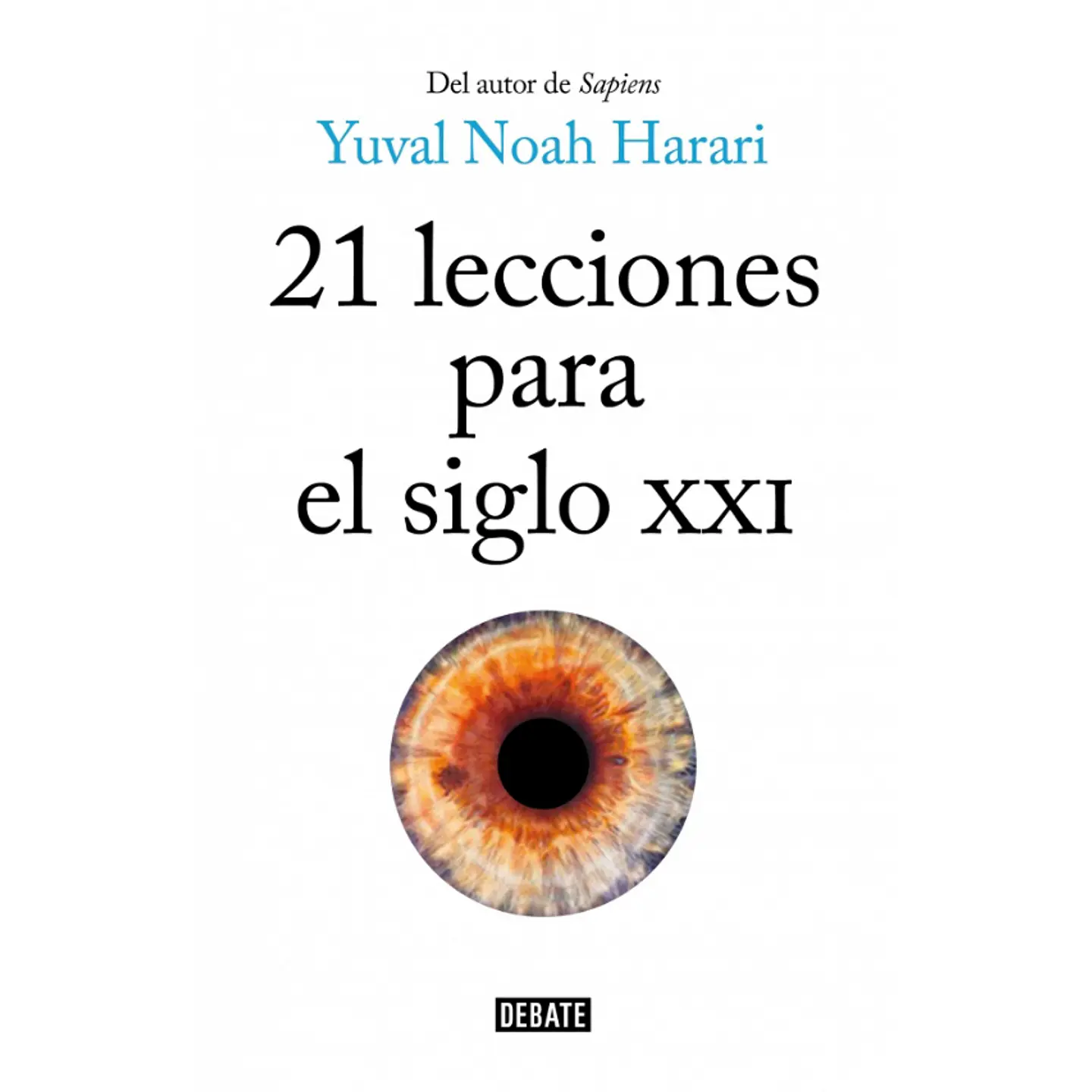21 Lecciones Para Siglo Xxi 1