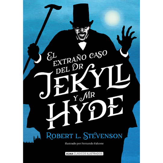 El Extraño Caso Del Dr. Jekyll Hyde