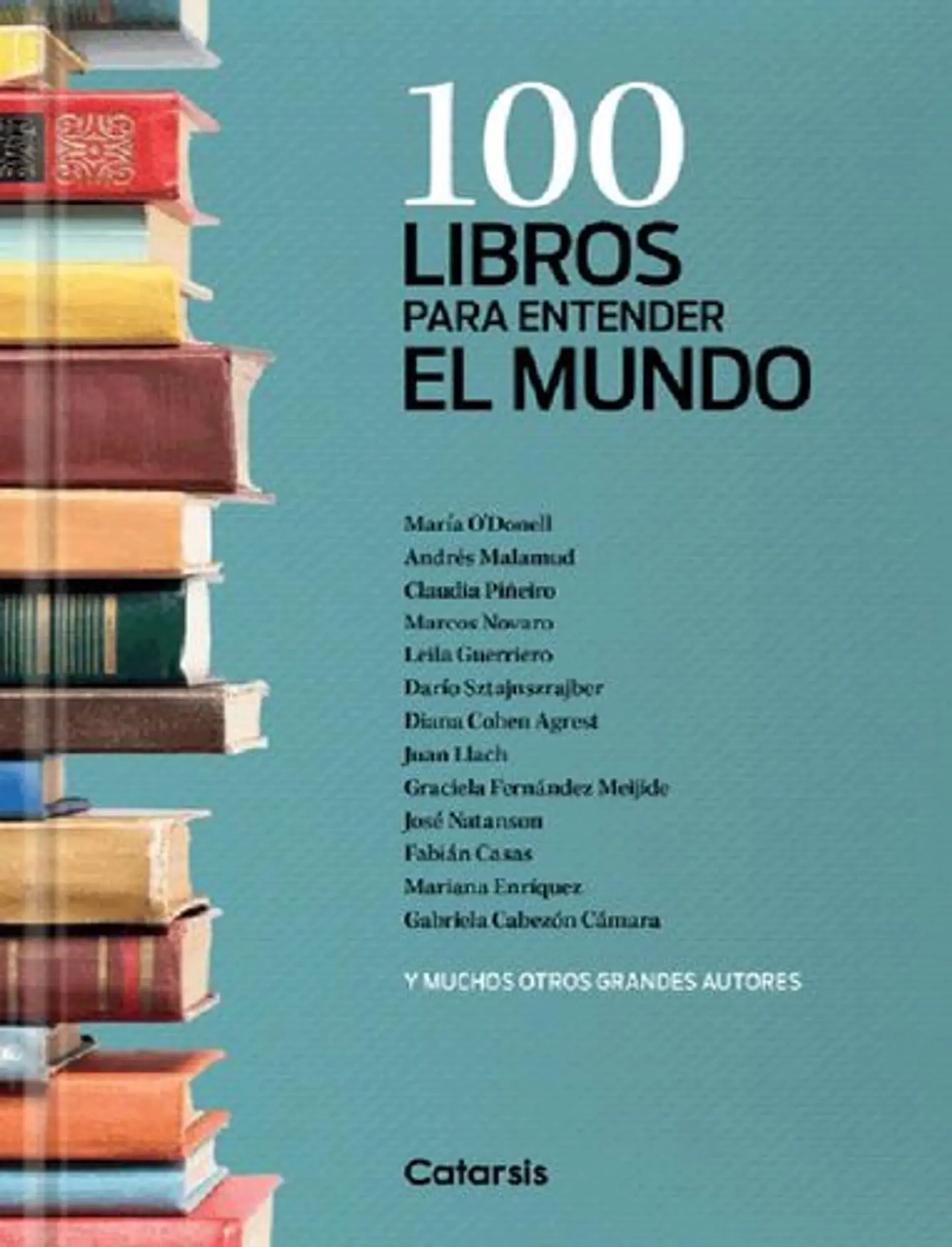 100 Libros Para Entender El Mundo 1