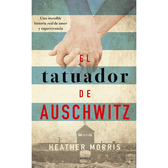 El Tatuador De Auschwitz