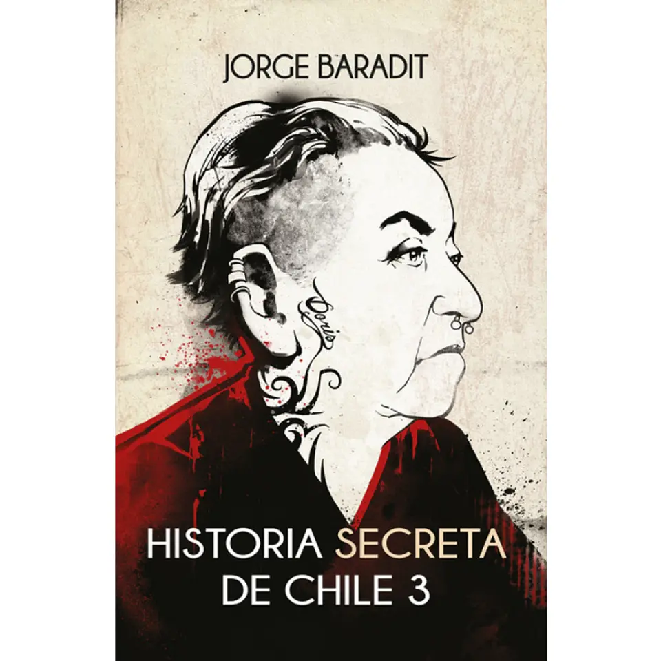 Historia Secreta De Chile 3 1