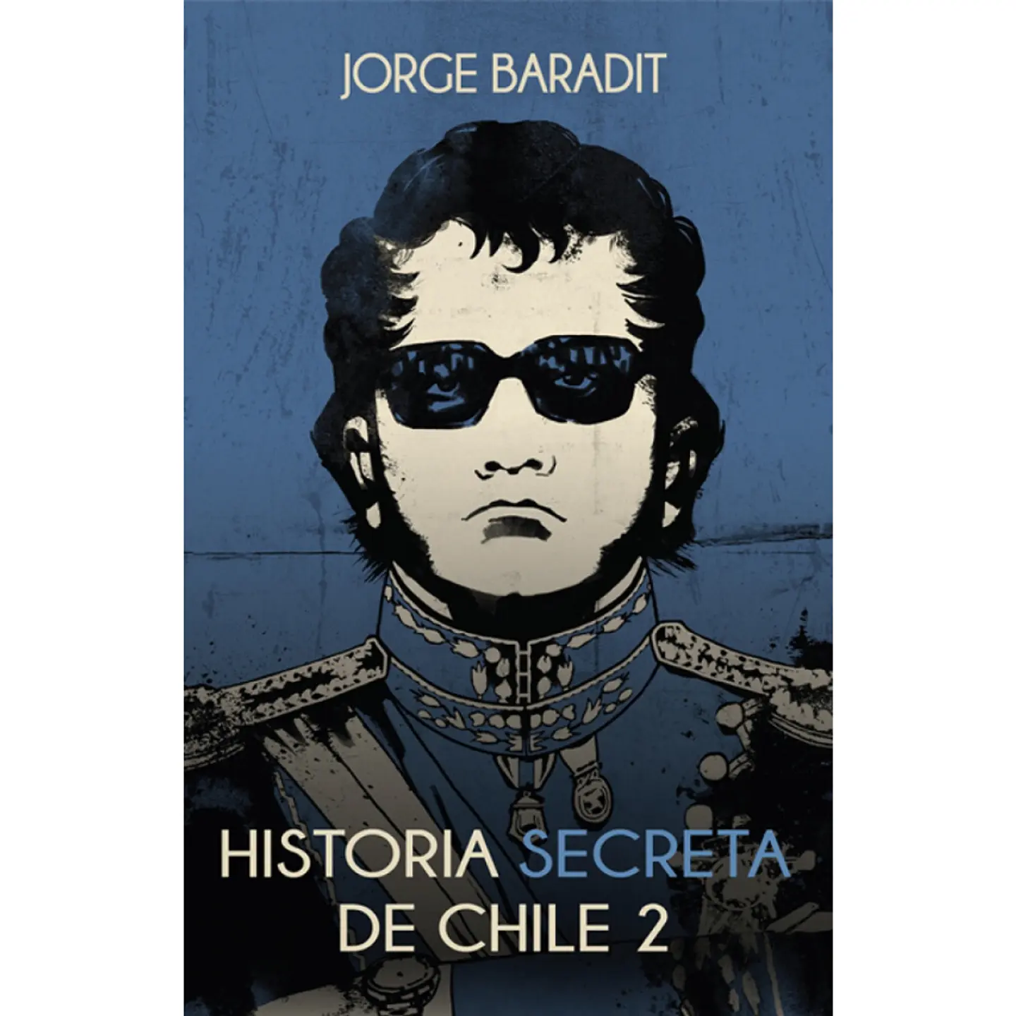 Historia Secreta De Chile 2 1
