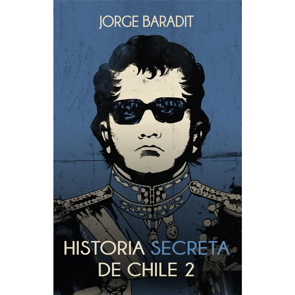 Historia Secreta De Chile 2 1