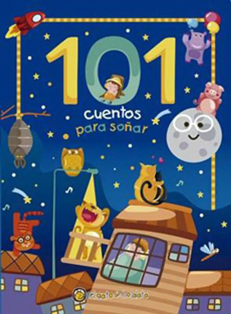 101 Cuentos Para Soñar 1