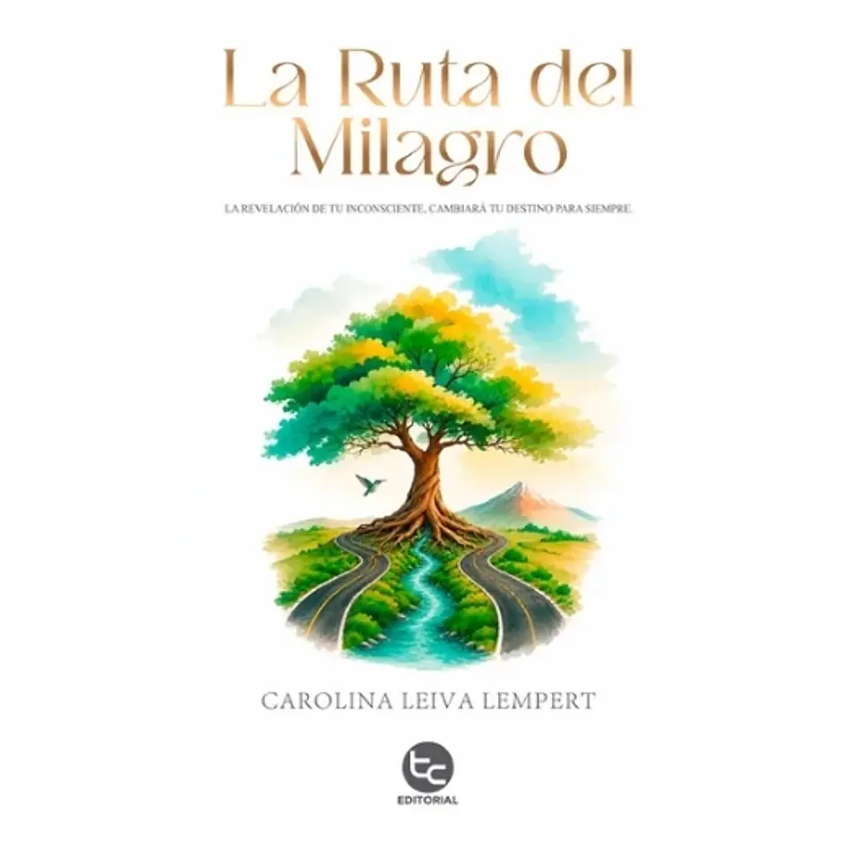 La Ruta Del Milagro 1