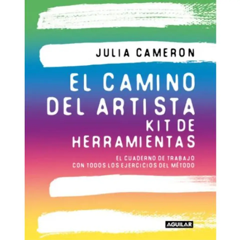 El Camino Del Artista. Kit De Herramientas 1