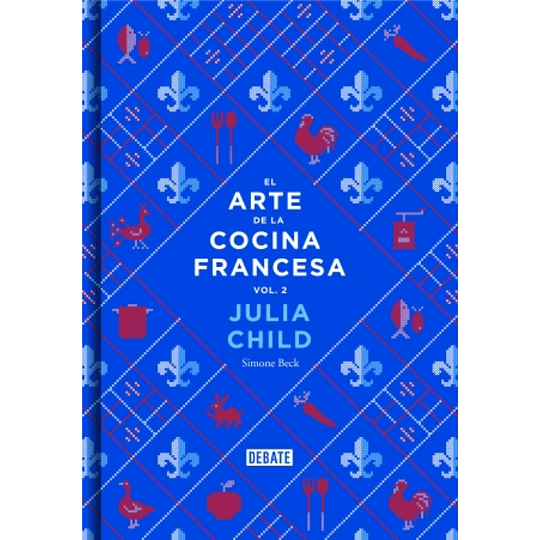 Arte De La Cocina Francesa Vol. 2 Td, El