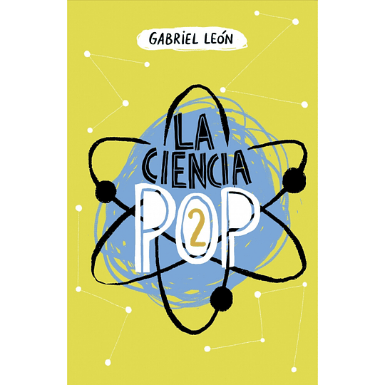 La Ciencia Pop 2