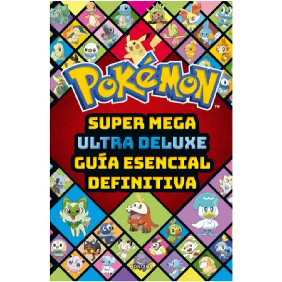 Pokemon. Super Mega Ultra Deluxe Guia Esencial Definitiva 1