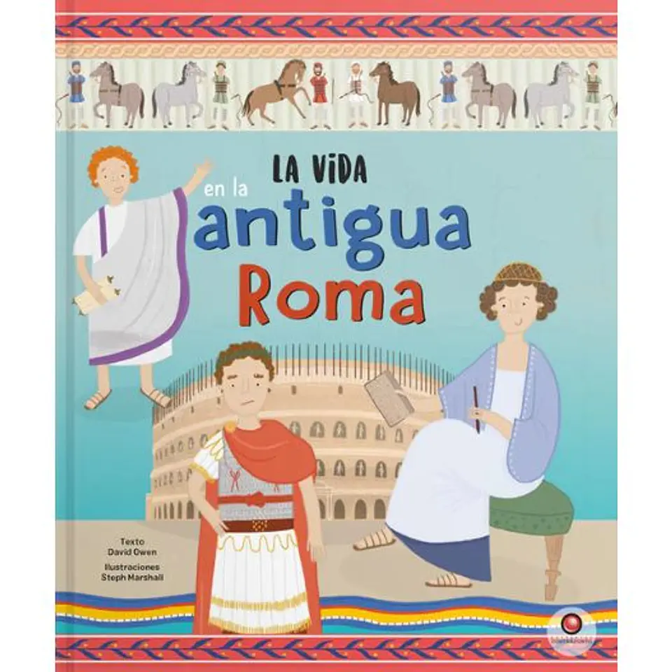 La Vida En La Antigua Roma 1