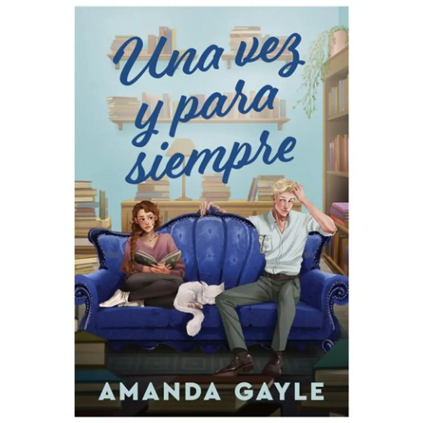 Una Vez Y Para Siempre 1
