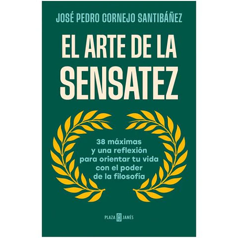 El Arte De La Sensatez