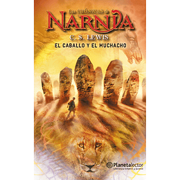 Las Cronicas De Narnia 3, El Caballo Y El Muchacho