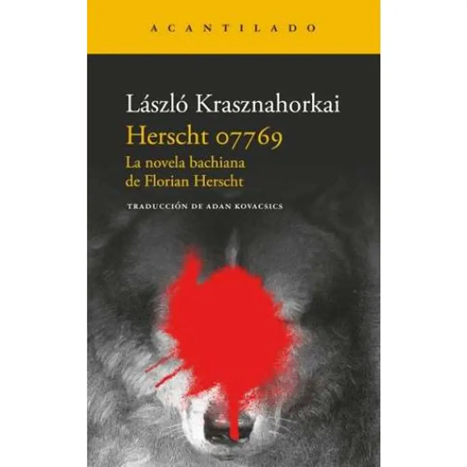 Herscht 07769. La Novela Bachiana De Florian Herscht 1