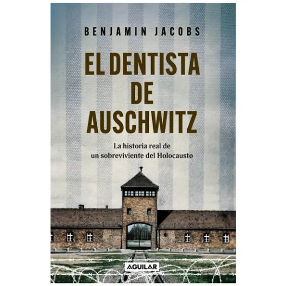 El Dentista De Auschwitz 1