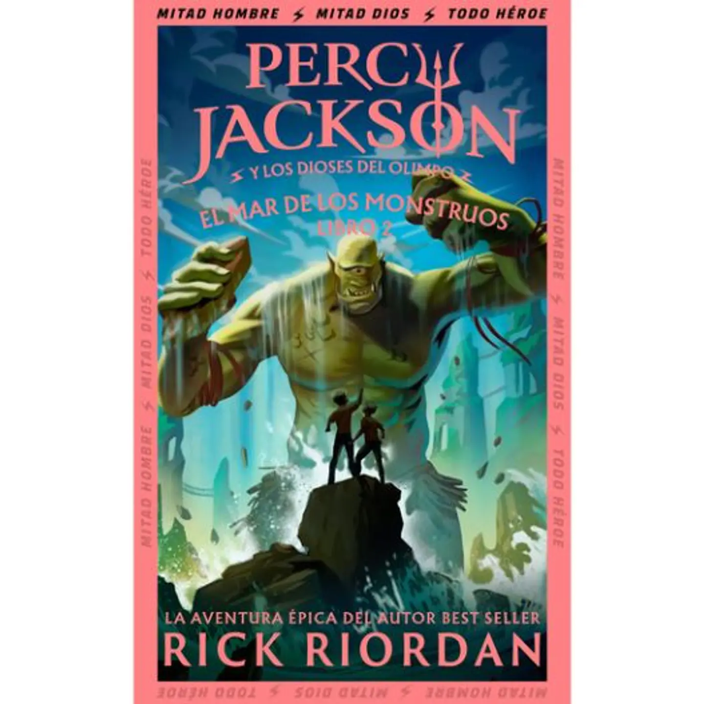 Percy Jackson Y Los Dioses Del Olimpo 2. El Mar De Los Monstruos  1