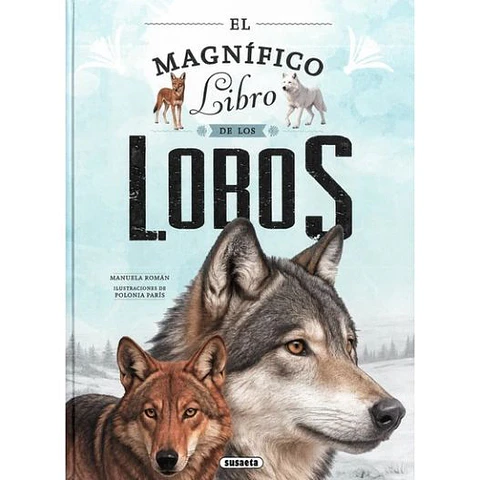 El Magnifico Libro De Los Lobos