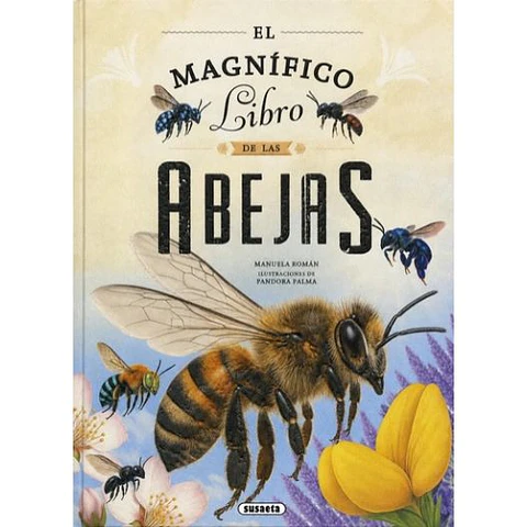 El Magnifico Libro De Las Abejas