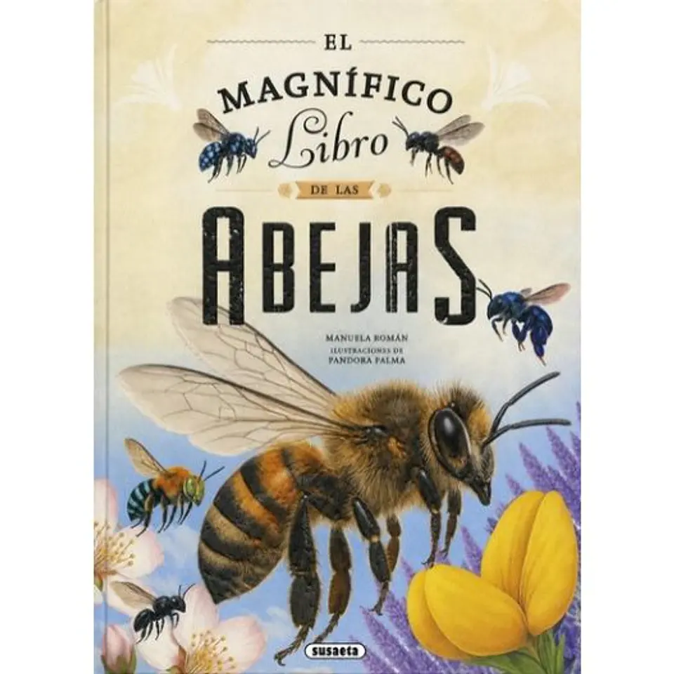 El Magnifico Libro De Las Abejas 1