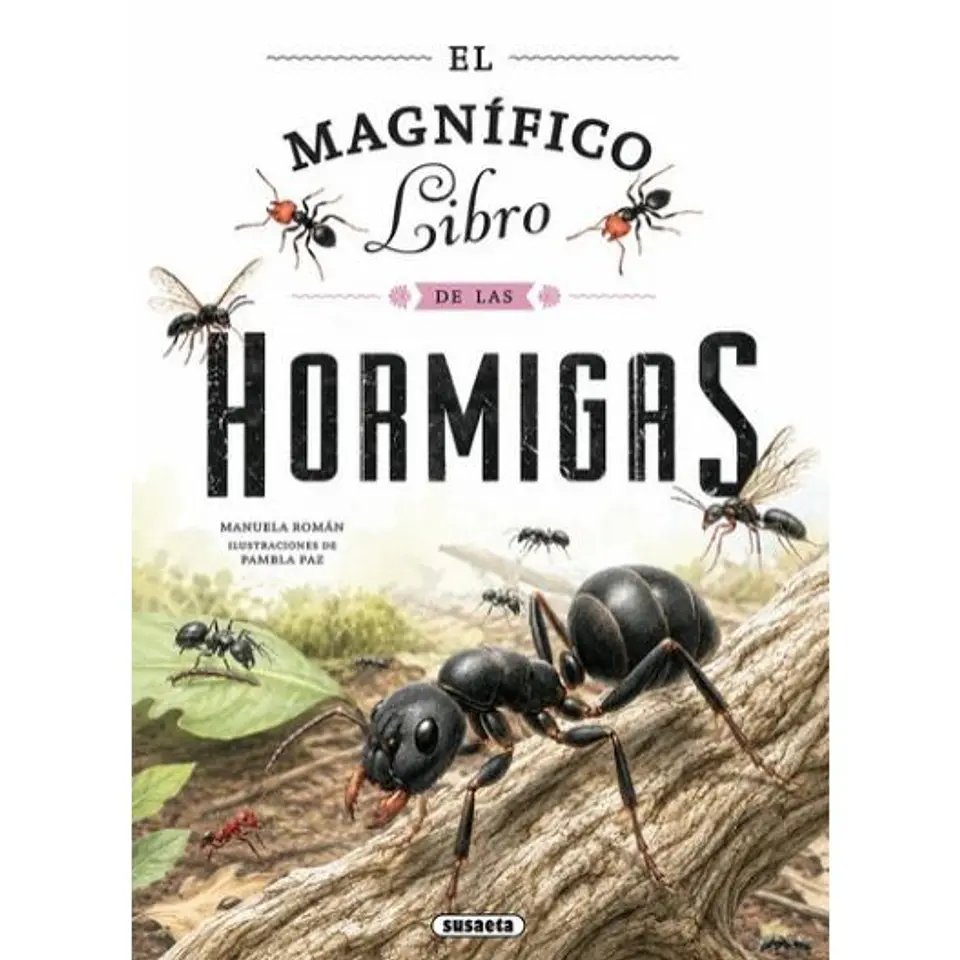 El Magnifico Libro De Las Hormigas 1