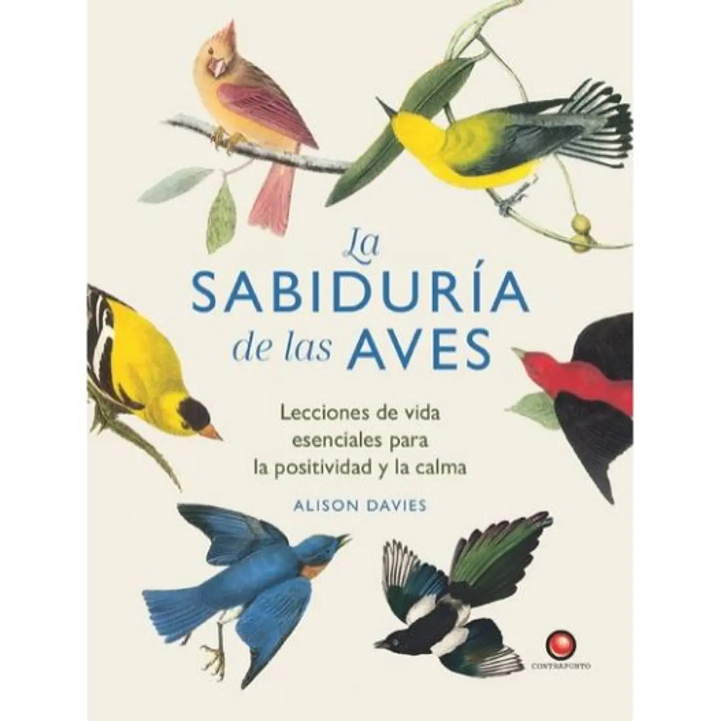 La Sabiduria De Las Aves 1