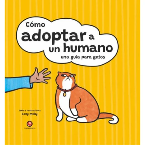 Como Adoptar A Un Humano Una Guia Para Gatos