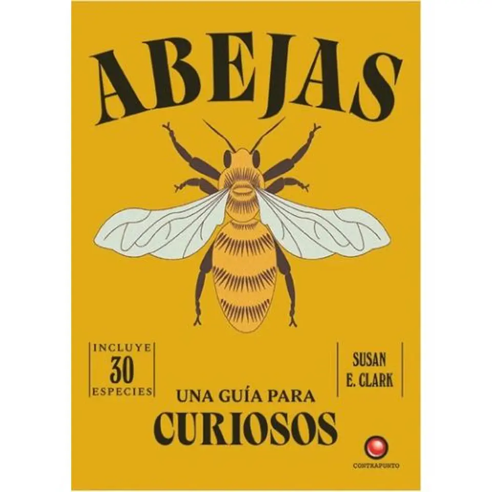 Una Guia Para Curiosos - Abejas 1