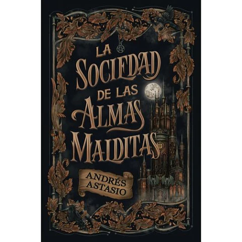 La Sociedad De Las Almas Malditas