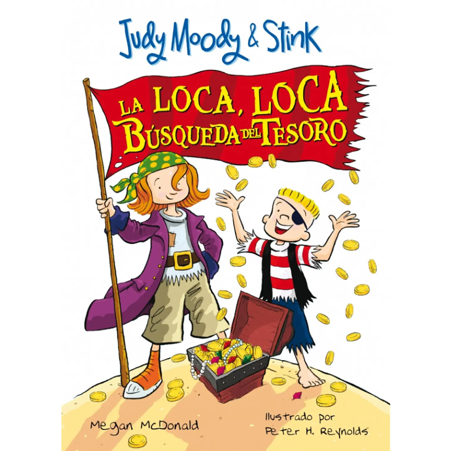 Judy Moody Y Stink - La Loca Loca Busqueda Del Tesoro 1