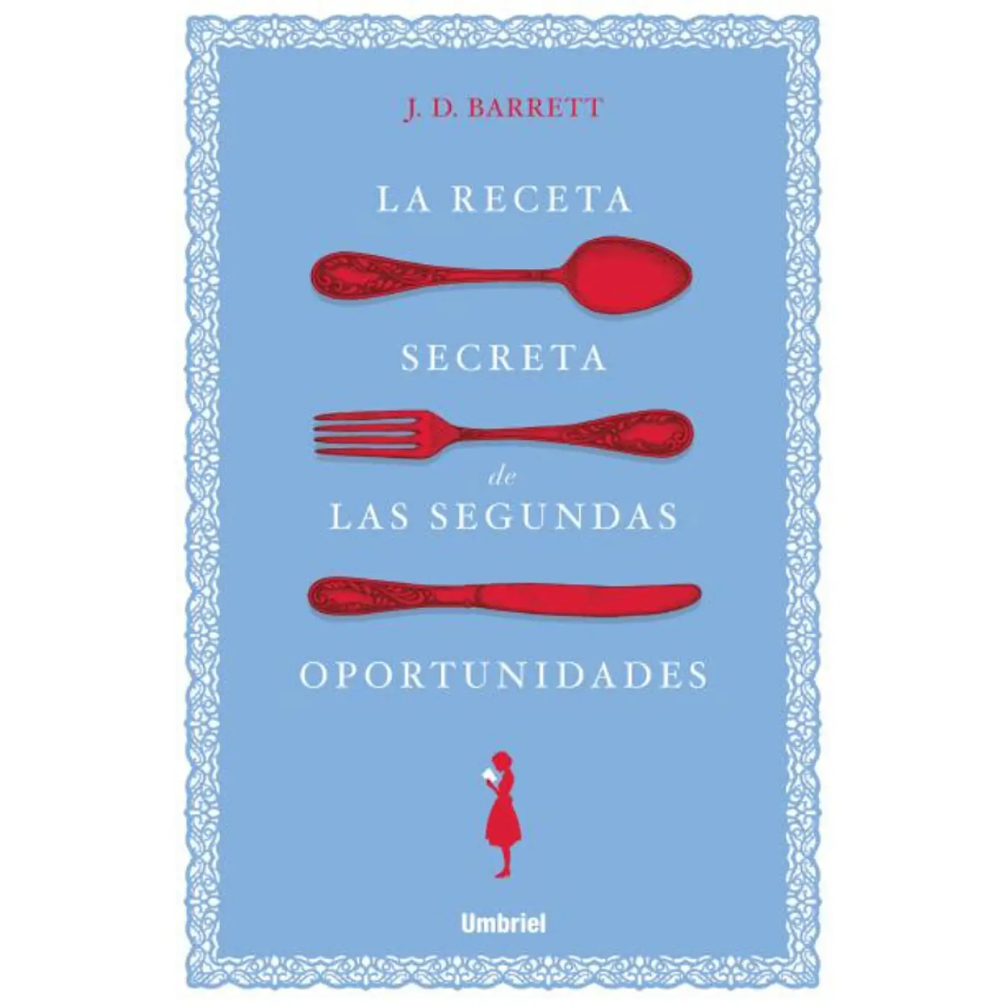 La Receta De Las Segundas Oportunidades 1