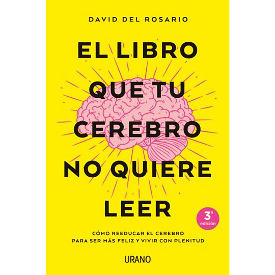 El Libro Que Tu Cerebro No Quiere Leer