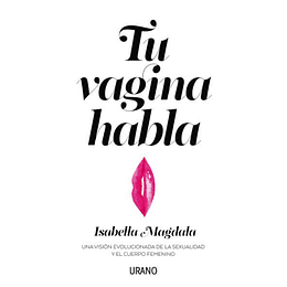 Tu Vagina Habla