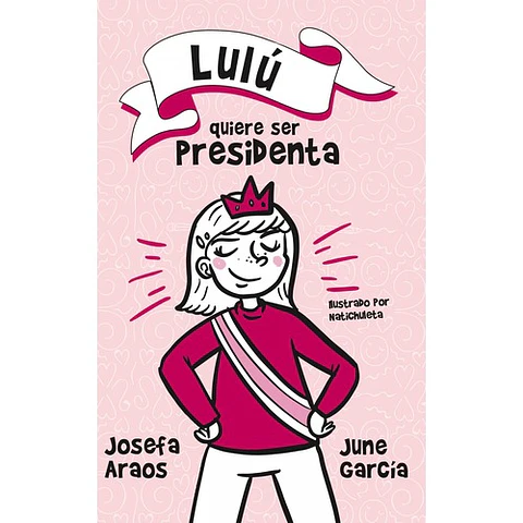 Lulu Quiere Ser Presidenta
