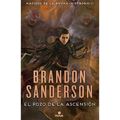 Nacidos De La Bruma 2. El Pozo De La Ascension