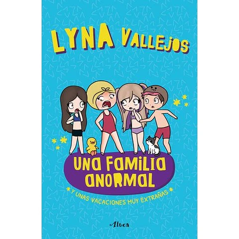 Una Familia Anormal - Y Unas Vacaciones