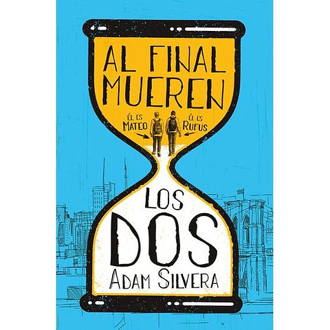 Al Final Mueren Los Dos