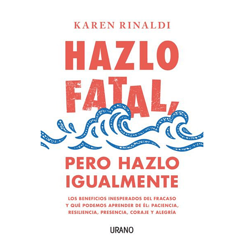 Hazlo Fatal, Pero Hazlo Igualmente
