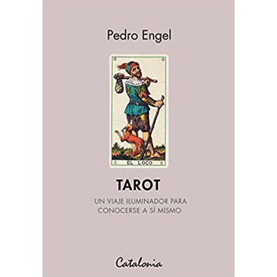 Tarot Un Viaje Iluminador Para Conocerse A Si Mismo