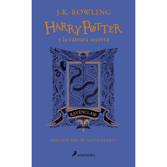Harry Potter Y La Camara Secreta. Edicion 20 Aniversario. Ravenclaw