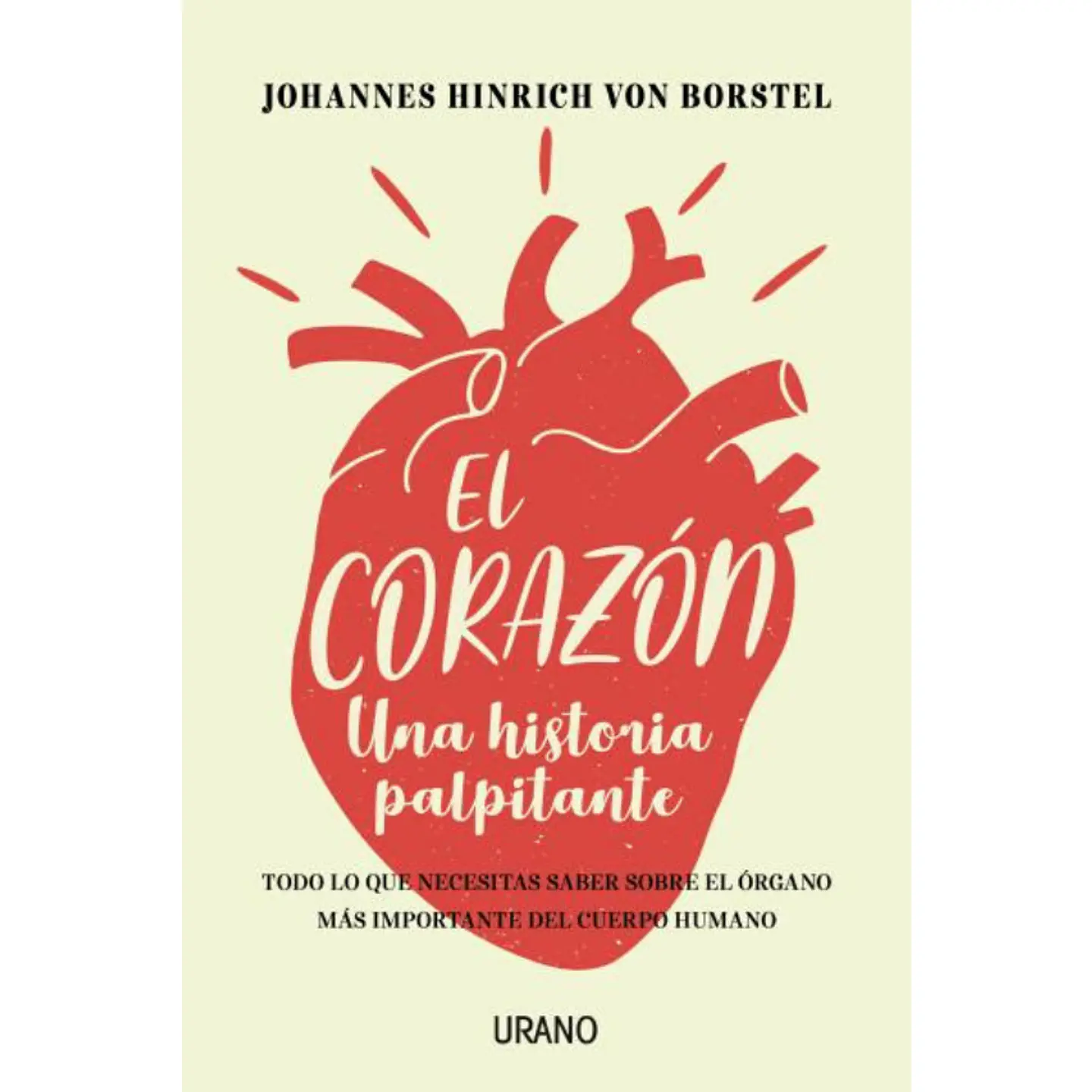 El Corazon Una Historia Palpitante 1