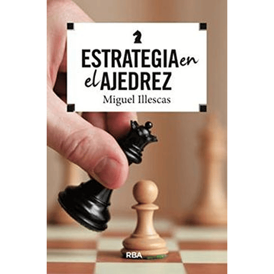 Estrategia En El Ajedrez