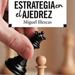 Estrategia En El Ajedrez